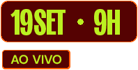 19 de setembro, às 9h. Ao vivo.
